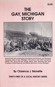 The Gay, Michigan Story