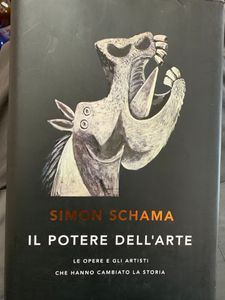 Il Potere Dell'Arte. Le Opere E Gli Artisti Che Hanno Cambiato La Storia