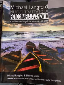 Nuovo Trattato Di Fotografia Avanzata Ad Uso Delle Scuole Di Fotografia / Dei Professionisti / Degli Amatori