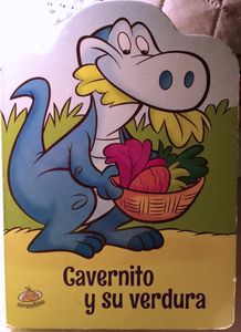 Cavernito y su verdura