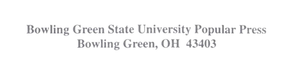 Bowling Green State University Popular Press