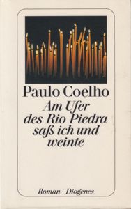Am Ufer des Rio Piedra saß ich und weinte