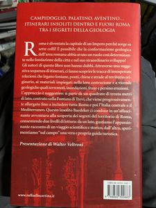 I Sette Colli. Guida Geologica A Una Roma Mai Vista