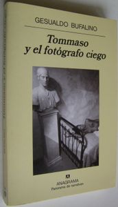 Tommaso Y El Fotógrafo Ciego
