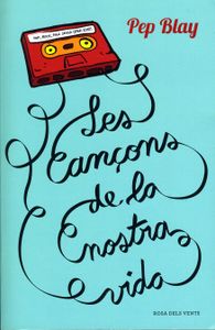 Les Cançons De La Nostra Vida