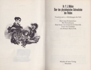 Über den physiologischen Schwachsinn des Weibes