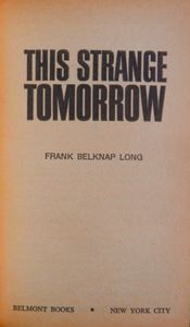 This Strange Tomorrow