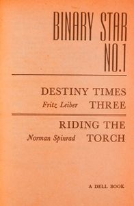 Destiny Times Three / Riding the Torch