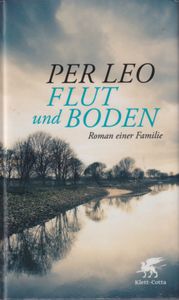Flut und Boden - Roman einer Familie