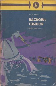 Războiul lumilor: Opere alese (Vol. II)