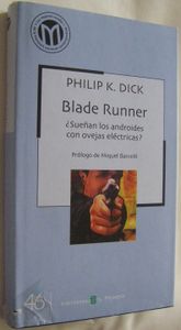 Blade Runner ¿Sueñan Los Androides Con Ovejas Eléctricas?