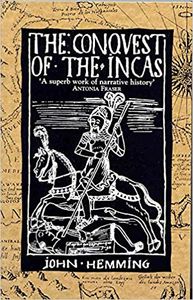 The Conquest of the Incas