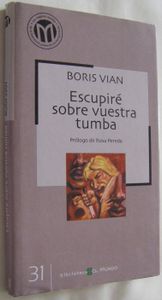 Escupiré Sobre Vuestra Tumba