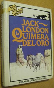La Quimera Del Oro