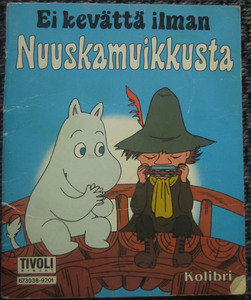 Ei kevättä ilman Nuuskamuikkusta