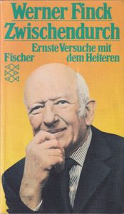 Zwischendurch - Ernste Versuche mit dem Heiteren