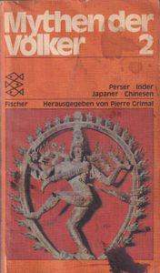 Mythen der Völker Band 2: Perser, Inder, Japaner, Chinesen