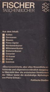 Mythen der Völker Band 3: Kelten, Germanen, Slawen, Finno-Ugrier, Nordamerikaner, Mittelamerikaner, Südamerikaner, Ozeanier, Afrikaner, Sibirier, Eskimos