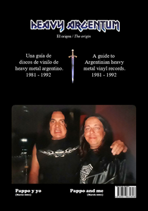 Heavy Argentum (El origen / The origin)