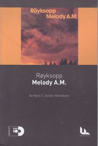 Røyksopp: Melody A.M.