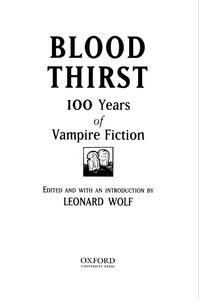 Bloodthirst: 100 Years of Vampire Fiction