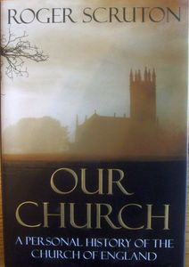 Our Church: A Personal History of the Church of England