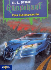 Gänsehaut # 21: Das Geisterauto