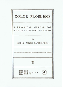 Color Problems: A Practical Manual For The Lay Student Of Color