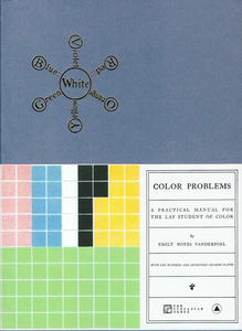 Color Problems: A Practical Manual For The Lay Student Of Color