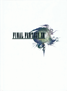 Final Fantasy XIII: The Complete Official Guide Collector's Edition