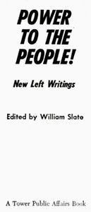 Power to the People! (New Left Writings)