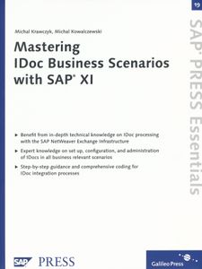 Mastering IDoc Business Scenarios with SAP XI