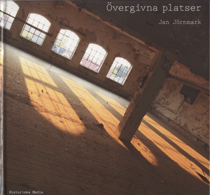 Övergivna Platser