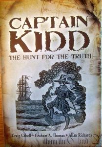 Captain Kidd: The Hunt for the Truth