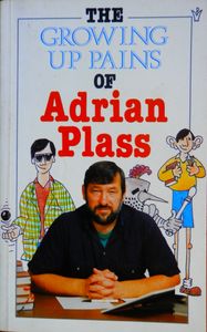 The Growing up Pains of Adrian Plass