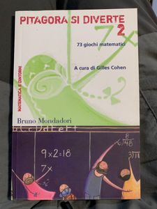 Pitagora Si Diverte - 2. 73 Giochi Matematici