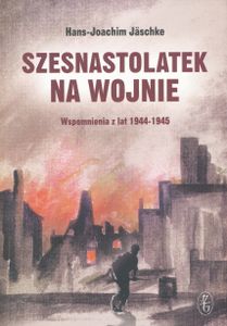 Szesnastolatek na Wojnie