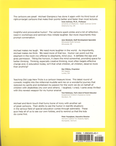 Teaching Old Logs New Tricks: More Absurdities and Realities of Education