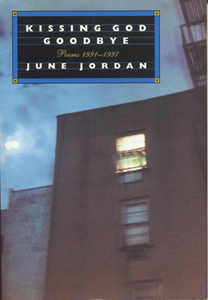 Kissing God Goodbye: Poems 1991-1997