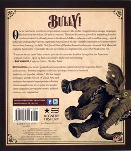 Bully! The Life and Times of Theodore Roosevelt