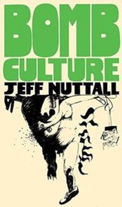 Bomb Culture: 50th Anniversary Edition
