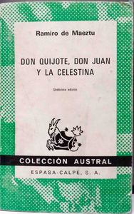 Don Quijote, Don Juan Y La Celestina