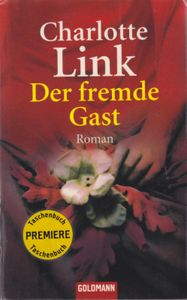 Der fremde Gast
