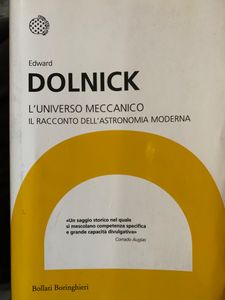 L'Universo Meccanico. Il Racconto Dell'Astronomia Moderna