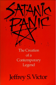 Satanic Panic: The Creation of a Contemporary Legend