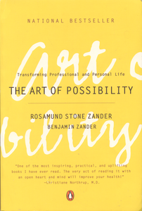 The Art of Possibility