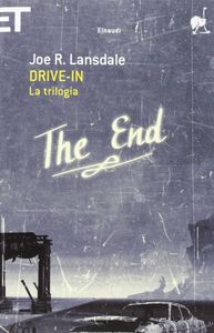 Drive-in - La trilogia