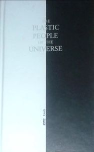The Plastic People Of The Universe