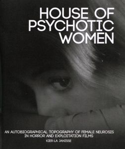House of Psychotic Women