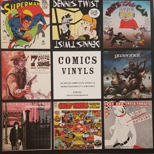 Comics Vinyls - 50 ans de complicité entre la bande dessinée et la musique